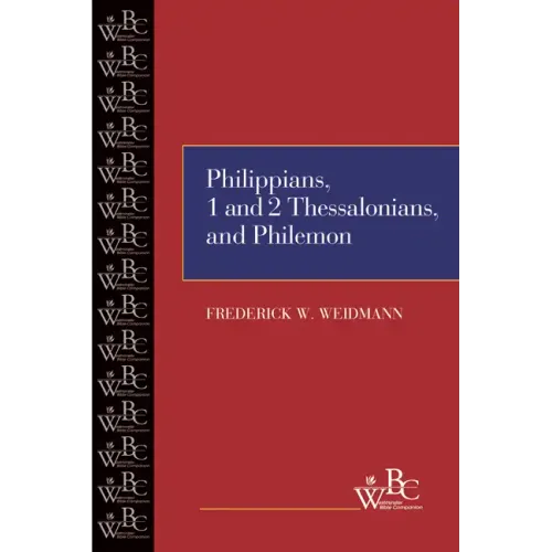Philippians, First and Second Thessalonians, and Philemon