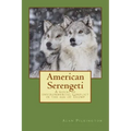 American Serengeti: A novel of environmental conflict in the age of Trump