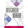 Integrated Korean: Intermediate 2, Second Edition