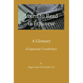 Learn to Read in Japanese: A Glossary