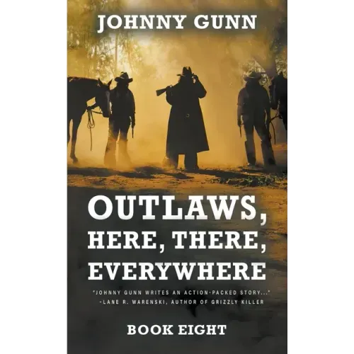 Outlaws, Here, There, Everywhere: A Terrence Corcoran Western