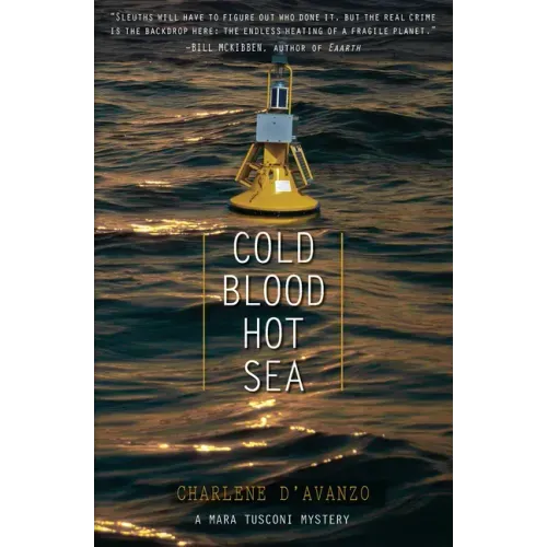 Cold Blood, Hot Sea