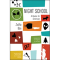Night School: A Reader for Grownups