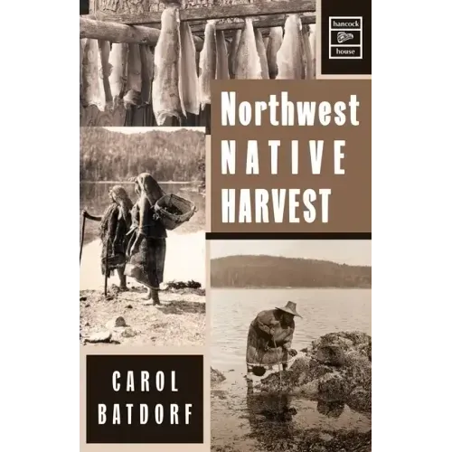 Northwest Native Harvest