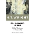 Following Jesus: Biblical Reflections on Discipleship