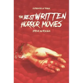 The Best Written Horror Movies