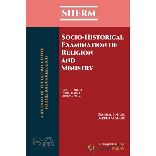 SHERM Vol. 4, No. 2: Socio-Historical Examination of Religion and Ministry