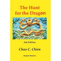 The Hunt for the Dragon, 2nd Edition: A startling solution for the mysteries of the Age of Discovery