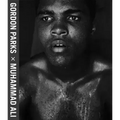 Gordon Parks: Muhammad Ali