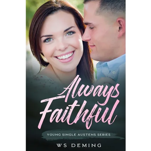 Always Faithful
