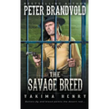 The Savage Breed: A Western Fiction Classic