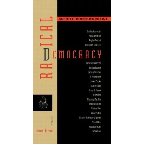 Radical Democracy: Identity, Citizenship and the State