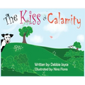 The Kiss of Calamity