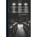 Código Civil Del Estado De Michoacán De Ocampo...