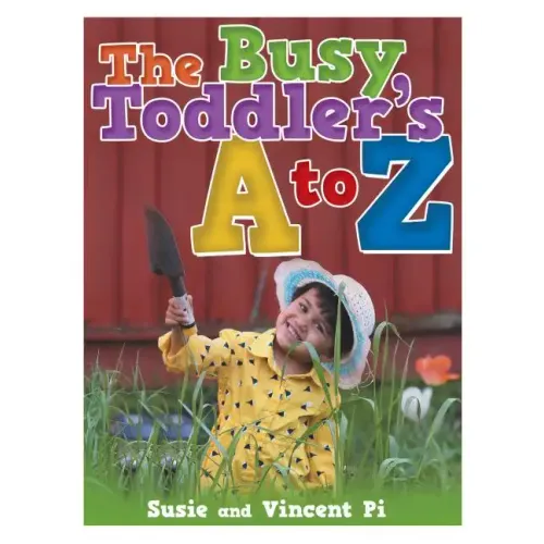 The Busy Toddler's A to Z