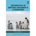 Antarctica in British Children's Literature