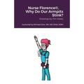 Nurse Florence(R), Why Do Our Armpits Stink?