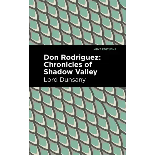 Don Rodriguez: Chronicles of Shadow Valley