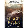 Skagit River Anthology