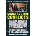 Constructive Conflicts: From Emergence to Transformation