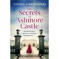 The Secrets of Ashmore Castle