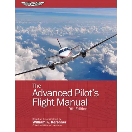 The Advanced Pilot's Flight Manual