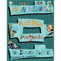 101 Fun Games, Activities, and Projects for English Classes, vol. 1: Volume 1: Breaking the Ice