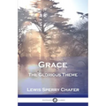 Grace: The Glorious Theme
