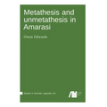 Metathesis and unmetathesis in Amarasi