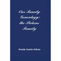 Our Family Genealogy: the Pickens Family