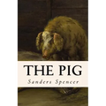 The Pig