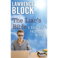 The Liar's Bible: A Good Book for Fiction Writers