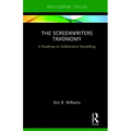 The Screenwriters Taxonomy: A Roadmap to Collaborative Storytelling