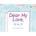 Dear My Love, (A to Z)