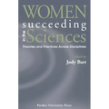 Women Succeeding in the Sciences: Theories and Practices Across Disciplines