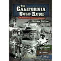 The California Gold Rush: An Interactive History Adventure