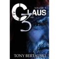 Claus Boxed 3: A Science Fiction Holiday Adventure