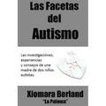 Las Facetas del Autismo