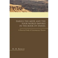 Darius the Mede and the Four World Empires in the Book of Daniel