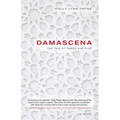 Damascena: The Tale of Roses and Rumi