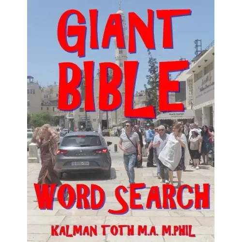 Giant Bible Word Search: 133 Extra Large Print Inspirational Themed Puzzles