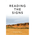 Reading the Signs and Other Itinerant Essays
