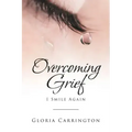 Overcoming Grief: I Smile Again