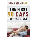 The First 90 Days of Marriage