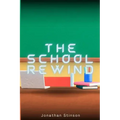 The School Rewind