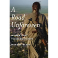 A Road Unforeseen: Women Fight the Islamic State