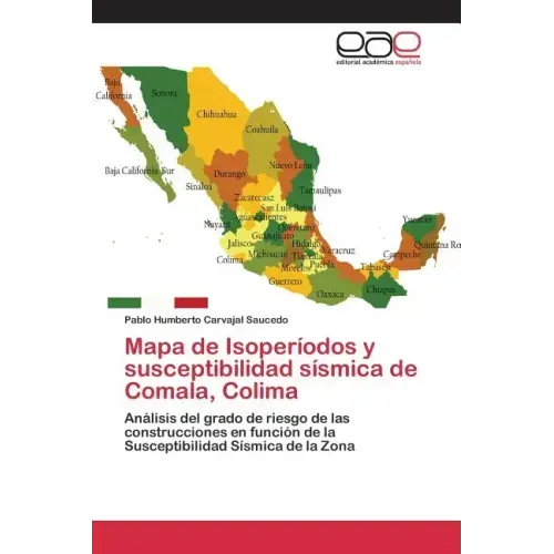 Mapa de Isoperíodos y susceptibilidad sísmica de Comala, Colima