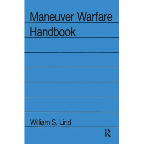 Maneuver Warfare Handbook