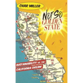 Not So Golden State: Sustainability vs. the California Dream