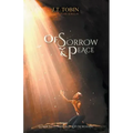 Of Sorrow & Peace